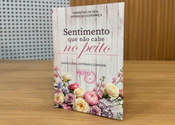 Sentimento que Não Cabe no Peito” reúne relatos reais de pacientes oncológicas em Valadares